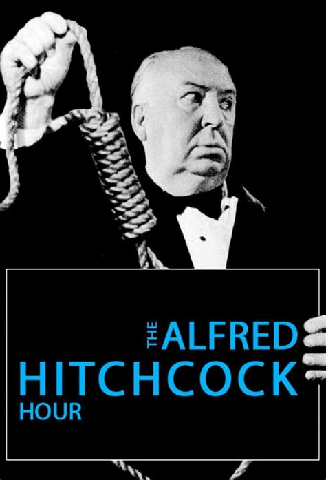 The Alfred Hitchcock Hour (TV Series 1962-1965) - Posters — The Movie ...