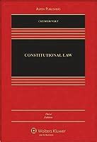 Constitutional Law: Principles and Policies by Erwin Chemerinsky