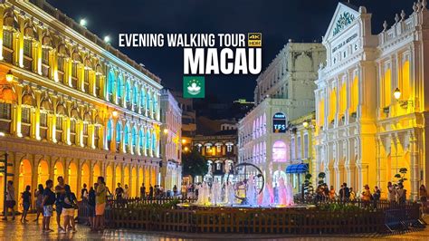 Macau — Evening Walking Tour【4K HDR】| Historic Centre of Macau - YouTube