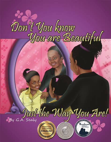 Don’t You Know You are Beautiful Just the Way You Are! Paperback – Large Print | Dawitpublishing