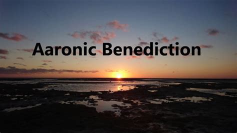 Aaronic Benediction w/lyrics - YouTube