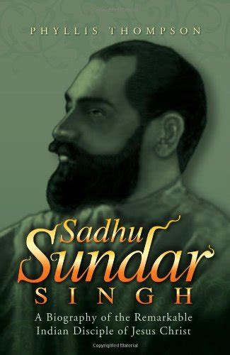 Suirolchojamb: Sadhu Sundar Singh: A Biography of the Remarkable Indian ...