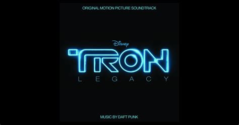 TRON: Legacy (Original Motion Picture Soundtrack) by Daft Punk on Apple ...