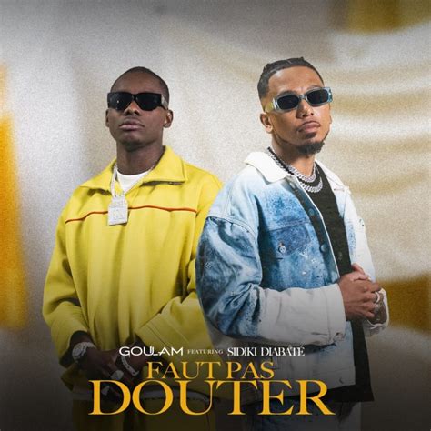 Goulam & Sidiki Diabaté - Faut Pas Douter » Ubetoo