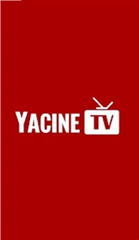 Yacine TV for Android - Download