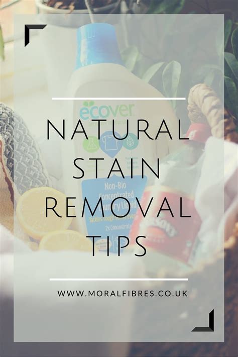 Natural Stain Remover Tips | Moral Fibres - UK Eco Green Blog