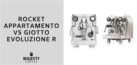 Rocket Appartamento vs Giotto Evoluzione R - What's Better?