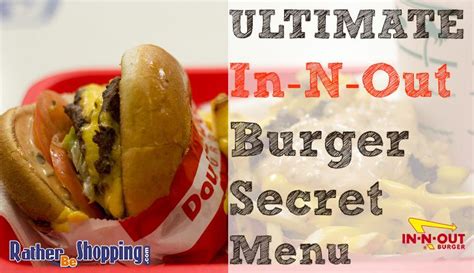 In-N-Out Burger Secret Menu: The Definitive Menu With 50+ Items | Secret menu, In-n-out burger ...