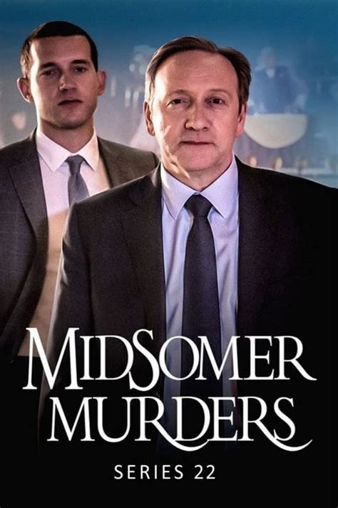 Midsomer Murders: Series 22 (2021) - Cast & Crew — The Movie Database ...