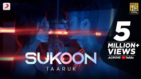 Sukoon Song Lyrics - Taaruk ~ Bollywood Song Lyrics 2021