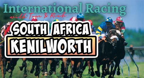 International Horse Racing Today – Kenilworth (South Africa) - Horse ...