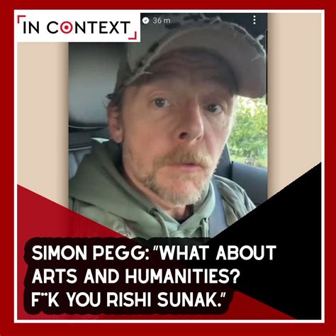 In Context on Twitter: "“F**k you Rishi Sunak and F**k the Tories!” British actor Simon Pegg ...