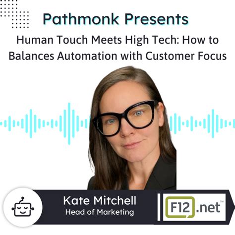 Human Touch Meets High Tech: How to Balances Automation with Customer ...