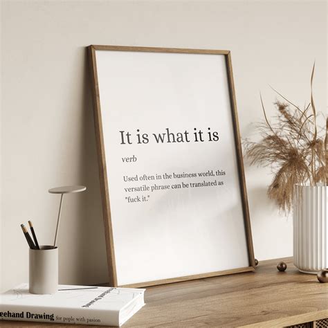 It is What It is Dictionary Meaning Quote Poster Print Gift A4 A3 Funny ...