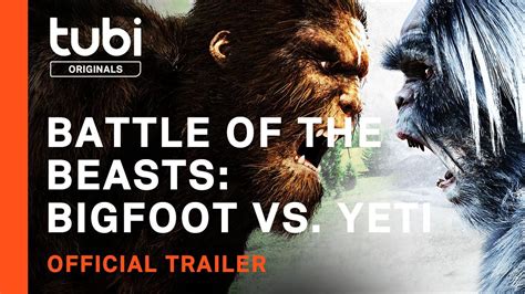 Battle of the Beasts: Big Foot vs. Yeti | Official Trailer | A Tubi Original - YouTube