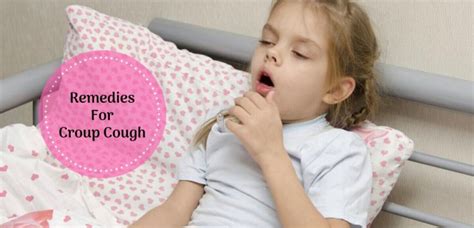 Croup Cough: Home Remedies For Kids & Adults To Stay Calm