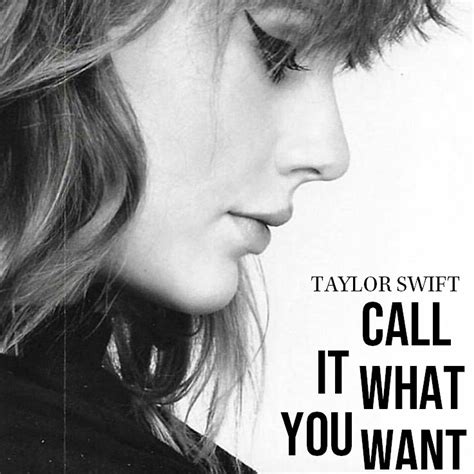 Call It What You Want - Taylor Swift Fan Art (41210307) - Fanpop