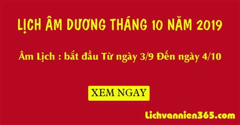 Lịch âm tháng 10 năm 2019, Lịch âm hôm nay - Âm Lịch 2019