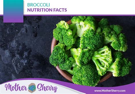 Broccoli Nutrition Facts - Mother Sherry