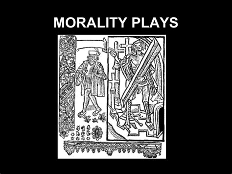 Morality Play