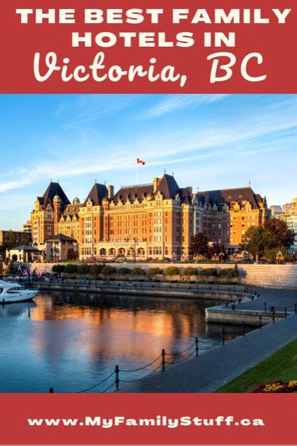 Five Hotels with Pools in Victoria, BC - My Family Stuff | Family friendly hotels, Family travel ...