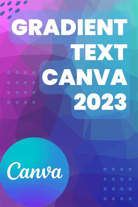 GRADIENT TEXT IN CANVA 2023 in 2023 | Graphic design tools, Graphic design software, Canvas