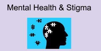 Mental Health & Stigma PowerPoint Lesson by Jennifer Moyer Taylor