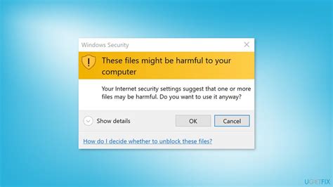 How to fix "These files might be harmful to your computer" Windows Security alert?