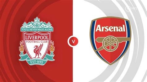 Liverpool vs Arsenal Prediction and Betting Tips