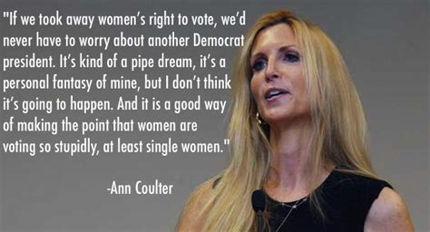 Ann Coulter Quotes On Women. QuotesGram