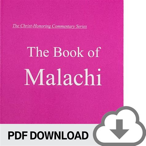 DOWNLOADABLE PDF VERSION: Christ-Honoring Commentary on MALACHI – THE ...