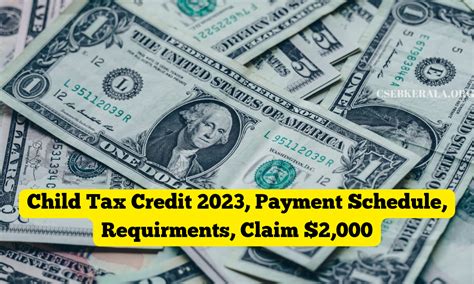 Child Tax Credit 2023, Payment Schedule, Requirements, How to Claim $2,000