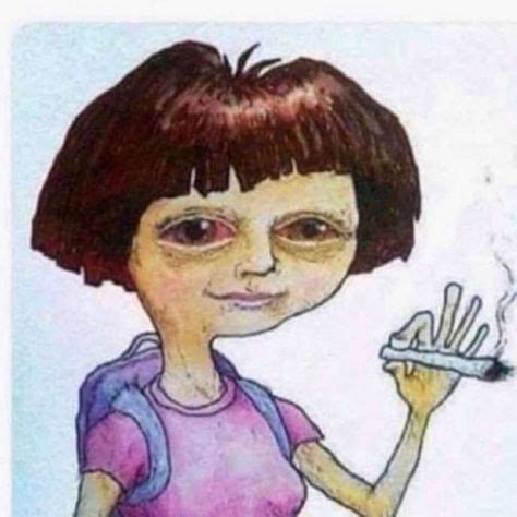 Dora the Stoner | Memes, Funny pictures, Reaction pictures