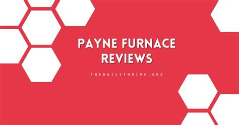 Payne Gas Furnaces: Comprehensive Reviews and Comparisons