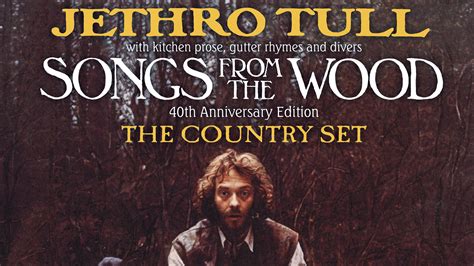Jethro Tull - Songs From The Wood – 40th Anniversary Edition album review | Louder