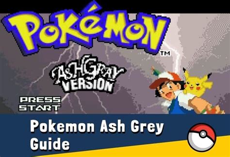 Pokemon Ash Grey Guide - Pok Universe