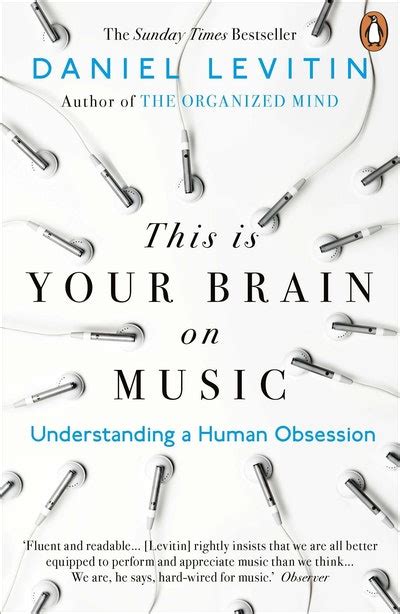 This is Your Brain on Music by Daniel Levitin - Penguin Books Australia