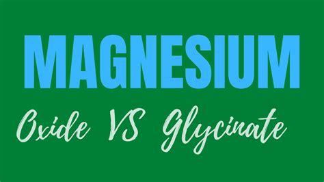 Magnesium Glycinate Vs Oxide Review [2020] - Best Rx For Savings