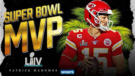 Mvp Patrick Mahomes Mvp Super Bowl 2021 : Mahomes Becomes Youngest Ever ...