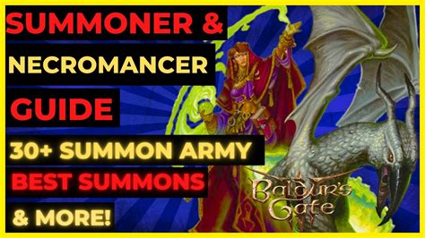 BG3: SUMMONER & NECROMANCER Guide - 30+ SUMMON Army - TACTICIAN READY - YouTube