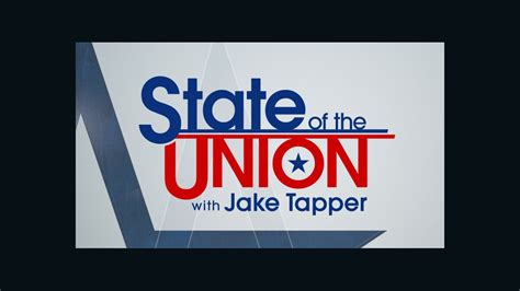 State of the Union, Sundays 9am and Noon ET - CNN