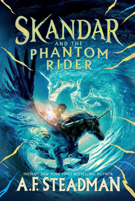 Skandar and the Phantom Rider | Book by A.F. Steadman | Official Publisher Page | Simon ...