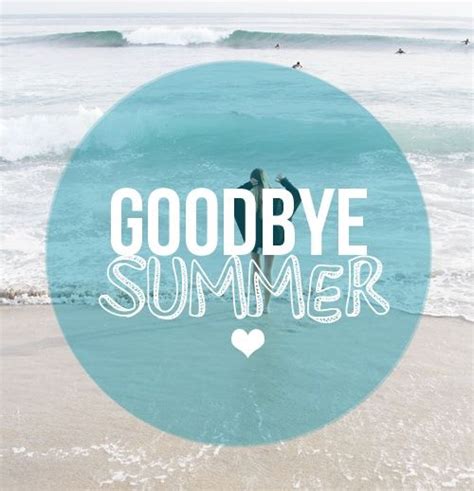 Goodbye Summer Pictures, Photos, and Images for Facebook, Tumblr, Pinterest, and Twitter