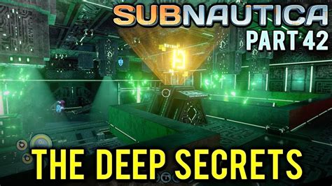 THE DEEP SECRETS - Subnautica [#42] with HybridPanda - YouTube