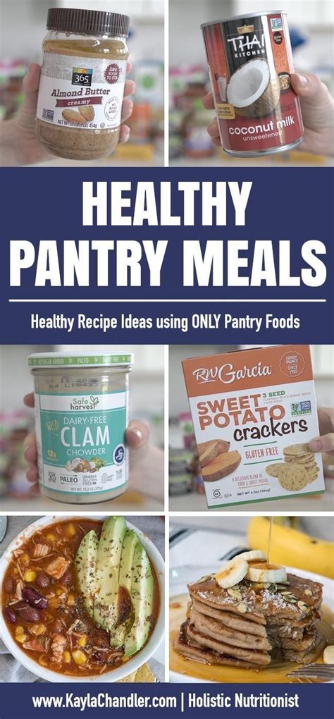 HEALTHY PANTRY FOOD MEALS | Healthy pantry, Recipes, Healthy recipes