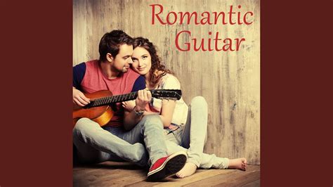 Romantic Guitar - YouTube