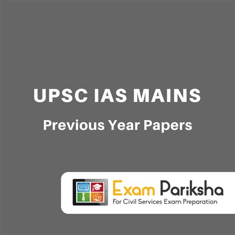 UPSC IAS Mains Previous Year Question Papers : PDF Download