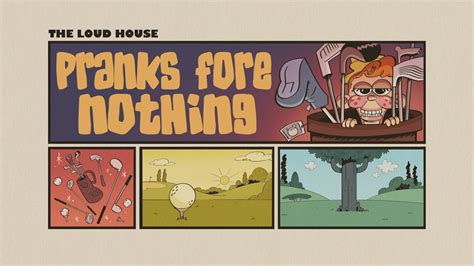 The Loud House: Pranks Fore Nothing Title Card - YouTube