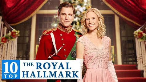 TOP 10 The ROYAL Hallmark Movies Worth Watching 2019 | Best Hallmark ...