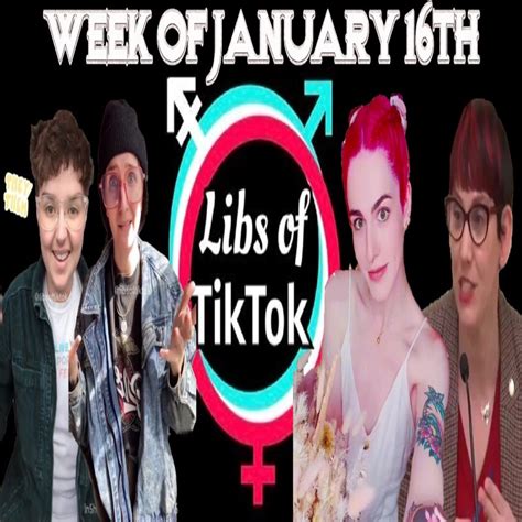 Libs of Tik-Tok: Week of January 16th - ROB IS RIGHT